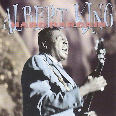 Albert King - Hard Bargain (CD)