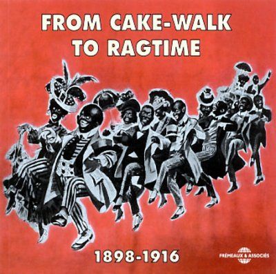 From Cake-Walk To Ragtime (CD / Album)