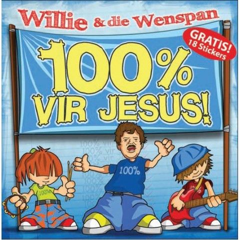 Willie &amp; Die Wenspan - 100% Vir Jesus (CD)