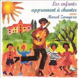 Les Enfants, Apprennent À Chanter Avec Marcel Zaragoza (CD / Album)