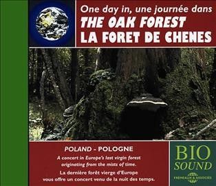A Day in the Oak Forests of Poland (CD / Album)