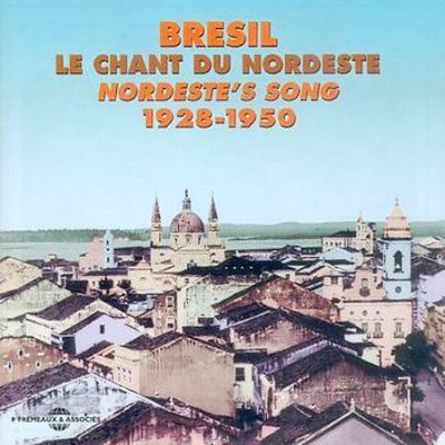 Bresil - Le Chant Du Nordeste [french Import] (CD / Album)