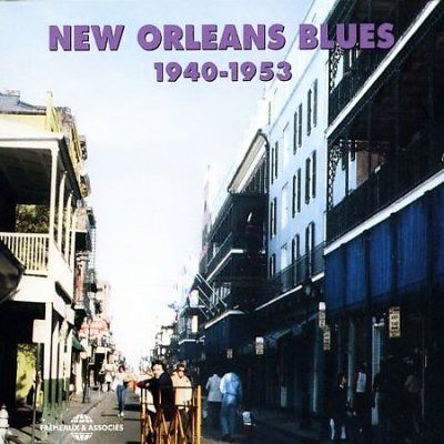 New Orleans Blues 1940 - 1953 [french Import] (CD / Album)