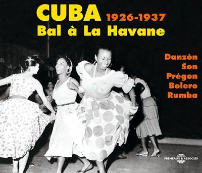 Cuba: Bal a La Havane 1926 - 1937 [french Import] (CD / Album)