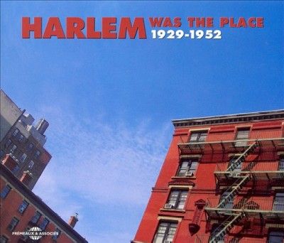 Harlem Was the Place 1919 - 1952 [french Import] (CD / Album)