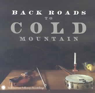 Various - Back Roads To Cold Mountain (CD)