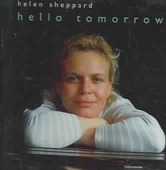 Helen Sheppard - Hello Tomorrow (CD)