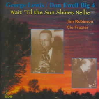 George Lewis - Wait Til The Sun Shines Nellie (CD)
