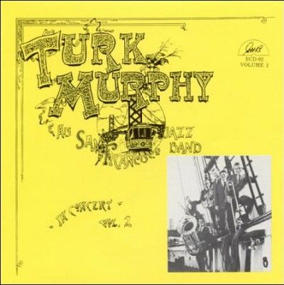Turk Murphy - In Concert Vol 2 (CD)