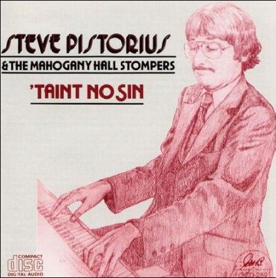 Steve Pistorious - T'aint No Sin (CD)