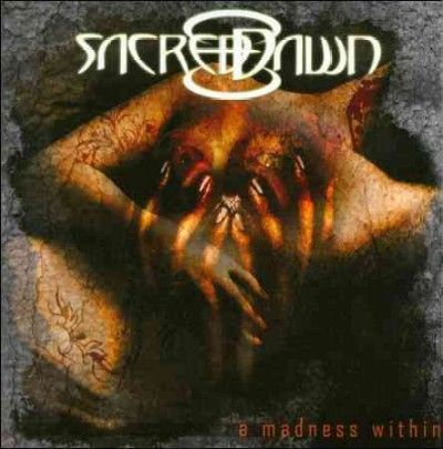 Sacred Dawn - Madness Within (CD)
