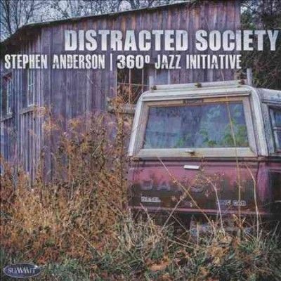 Stephen Anderson - Distracted Society (CD)