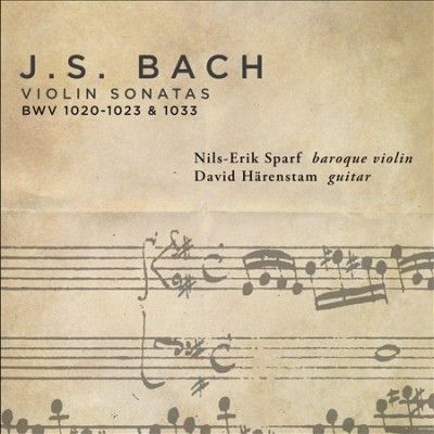 Nils - Erik Sparf - Bach: Violin Sons Bwv 1020 - 1023 1033 (CD)