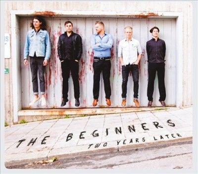 Beginners - Two Years Later (CD)