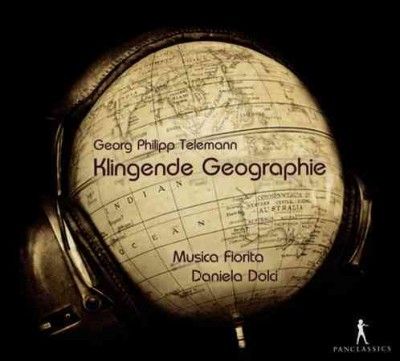 Georg Philipp Telemann: Klingende Geographie (CD / Album)
