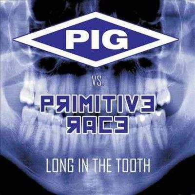 Pig - Long In The Tooth (CD)