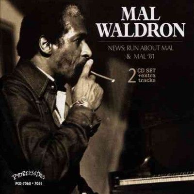 Mal Waldron - News: Run About Mal Mal 81 (CD)