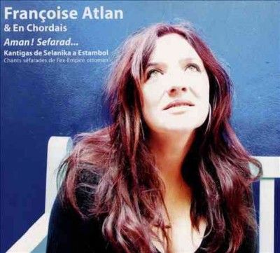 Francoise Atlan - Aman Sefarad (CD)