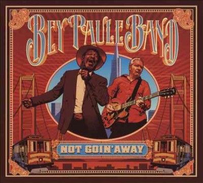 Bey Paule Band - Not Goin Away (CD)