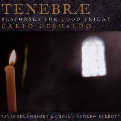 Andrew Parrott - Gesualdo: Tenebrae Responses For Good (CD)