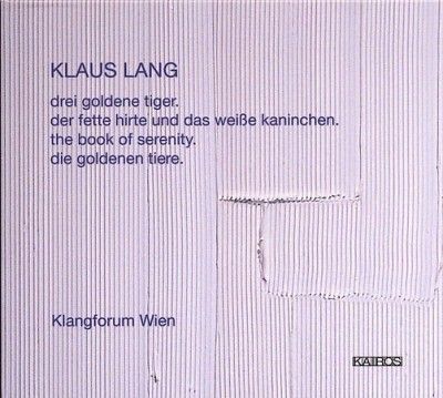 Drei Goldene Tiger, the Book of Serenity (Klangforum Wien) (CD / Album)