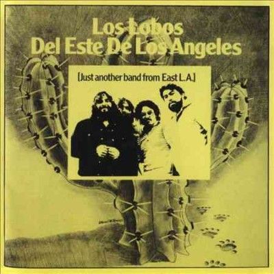 Los Lobos - Just Another Band From East La (CD)