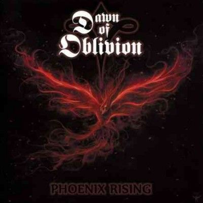 Dawn Of Oblivion - Phoenix Rising (CD)