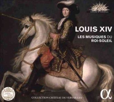 Louis XIV: Les Musiques Du Roi-Soleil (CD / Album)