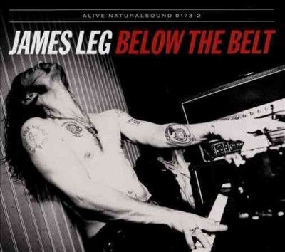 James Leg - Below The Belt (CD)