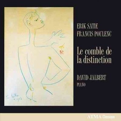 David Jalbert - Poulenc/satie: Le Comble De La Distinc (CD)