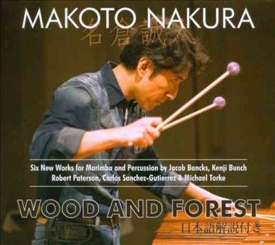 Makoto Nakura - Wood And Forest (CD)