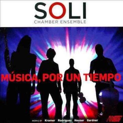 Soli Chamber Ensembl - Musica Por Un Tiempo (CD)