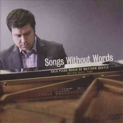 Matthew Quayle - Quayle: Songs Without Words (CD)