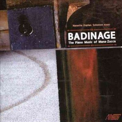 Nanette Kap Solomon - Badinage: Piano Music Of Mana Zucca (CD)