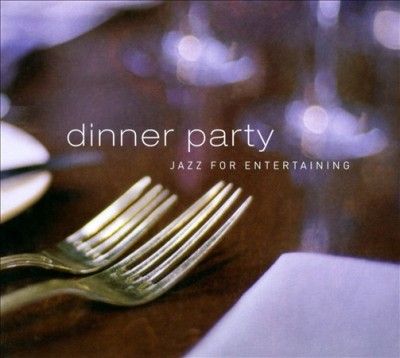 Dinner Party:Jazz for Entertaining - (Import CD)