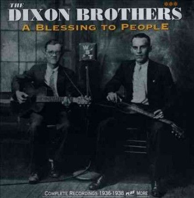Dixon Brothers - Blessing To People (CD)