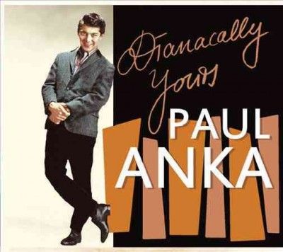 Paul Anka - Dianacally Yours (CD)