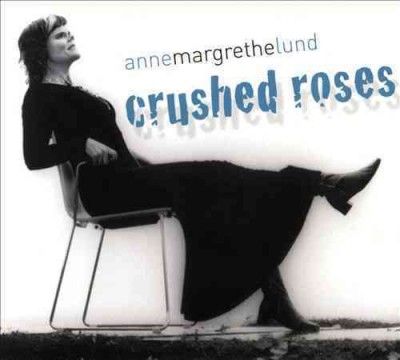 Crushed Roses - (Import CD)