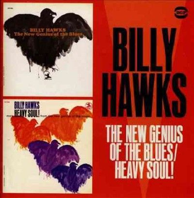 Billy Hawks - New Genius Of The Blues/more Heavy So (CD)