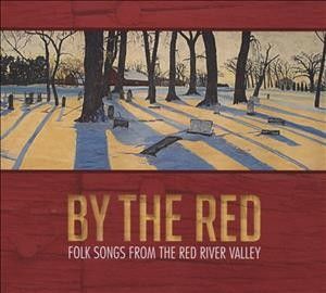 Various - By The Red: Folk Songs From The Red Ri (CD)