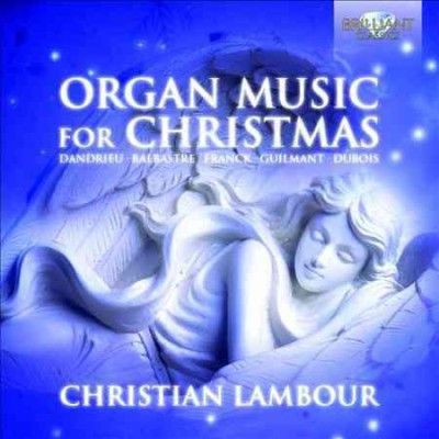 Christian Lambour: Organ Music for Christmas (CD / Album)