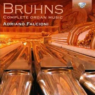 Bruhns: Complete Organ Music (CD / Album)
