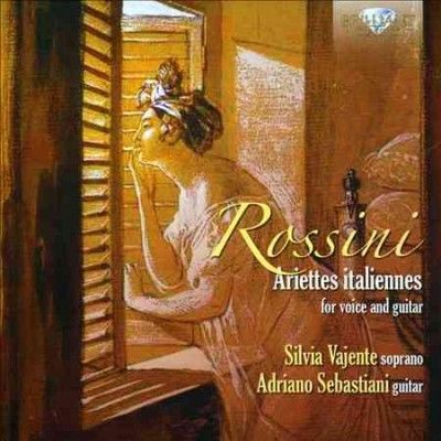 Rossini: Ariettes Italiennes for Voice and Guitar (CD / Album)