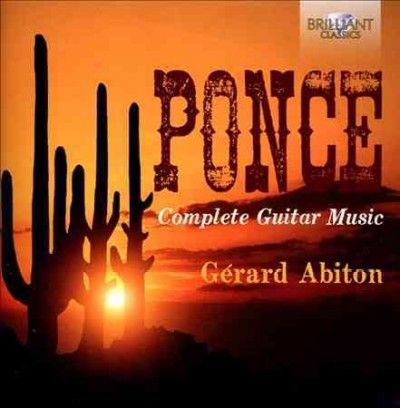 Gerard Abiton - Ponce: Complete Music For Guitar (CD)