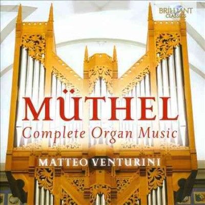 Müthel: Complete Organ Music (CD / Album)