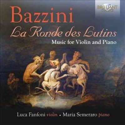 Bazzini: La Ronde Des Lutins - Music for Violin and Piano (CD / Album)