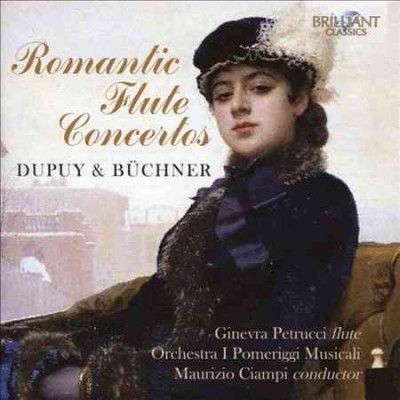 Ginevra Petrucci - Dupuy/buechner: Romantic Flute Ctos (CD)