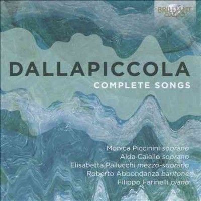 Dallapiccola: Complete Songs (CD / Album)