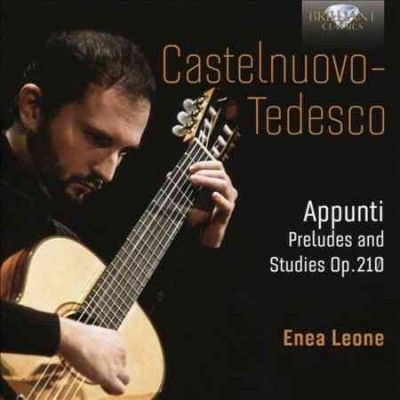 Enea Leone - Castelnuovo Tedesco: Appunti Preludes (CD)