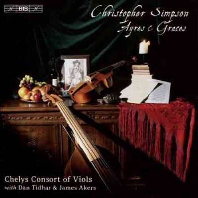 Christopher Simpson: Ayres &amp; Graces (SACD)